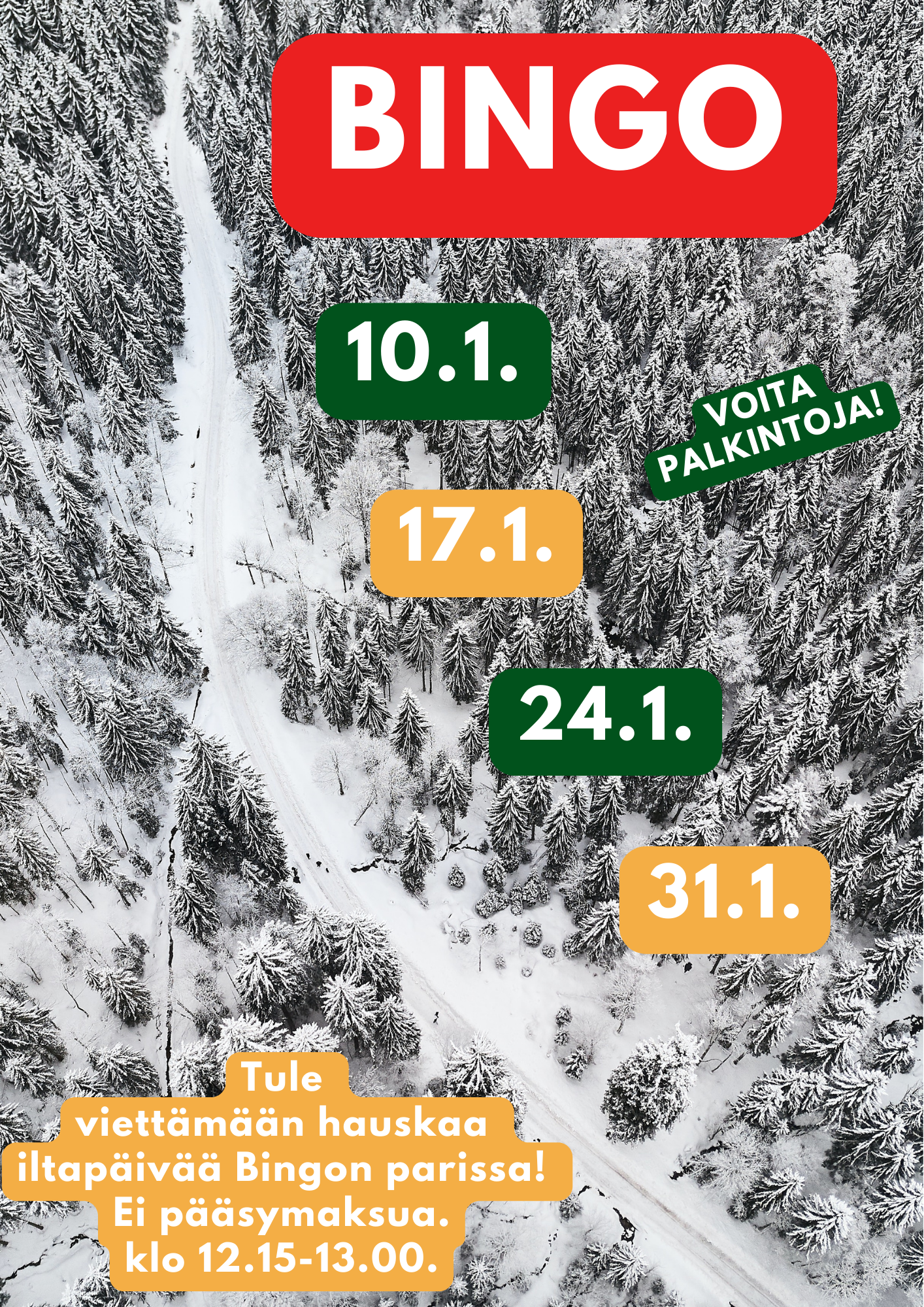 Bingoa 10.1., 17.1., 24.1. ja 31.1. klo 12.15 - 13